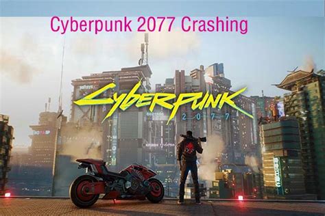 Cyberpunk 2077 Crashing on PC [SOLVED] .